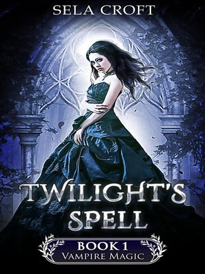 cover image of Twilight's Spell
